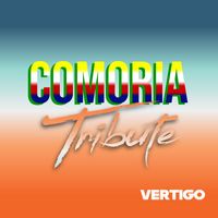 Vertigo - Comoria Tribute