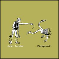 Dawn Landes - Fireproof