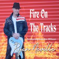 Ryan Neville feat. Sandra Wilson - Fire on the Tracks (Acoustic Version)