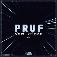 Pruf - New Volume / Sativa Dubz / Straight VIP