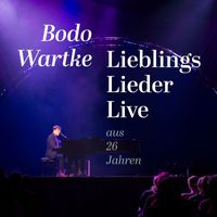 Bodo Wartke - Lieblingslieder (Live)