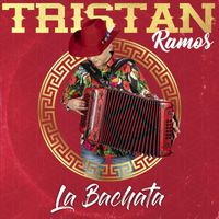 Tristan Ramos - La Bachata