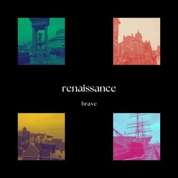 Brave - Renaissance