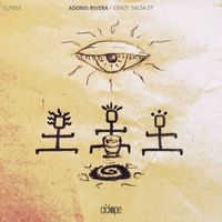 Adonis Rivera - Crazy Salsa EP