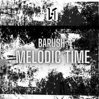 Barush - Melodic Time