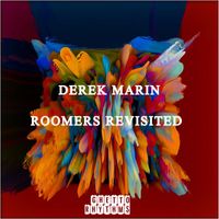 Derek Marin - Roomers Revisited