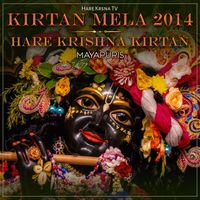Mayapuris - Kirtan Mela 2014 Hare Krishna Kirtan (Live)