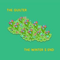 The Quilter - The Winter's End