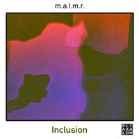 m.a.l.m.r. - Inclusion