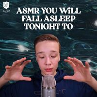 Lowe ASMR - ASMR You Will Fall Asleep Tonight To