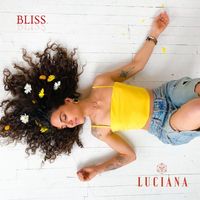 Luciana - Bliss