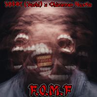 Y0$#! (Yoshi) - F.O.M.F (feat. Chinaman Hustle) (Explicit)