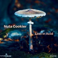 Nuta Cookier - Lost In Acid