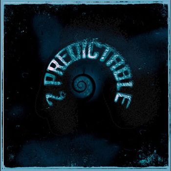 lilheartbreak - 2 predictable