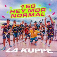 La Kuppe - 150 / Hey Mor / Normal