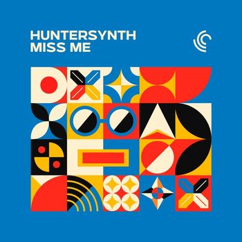 Huntersynth - Miss Me