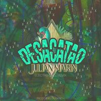 Julian Marin - Desacatao (Remix)