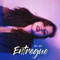 Isa Isa - Entregue