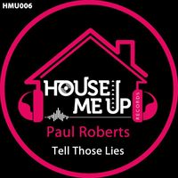 Paul Roberts - Tell Those Lies