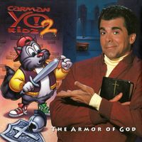 Carman - Yo Kidz! 2: The Armor Of God