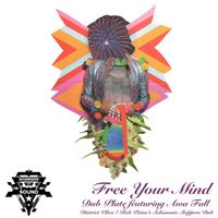 Shamans of Sound - Free Your Mind (Dubplate Version)