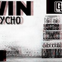Psycho - Win (Explicit)