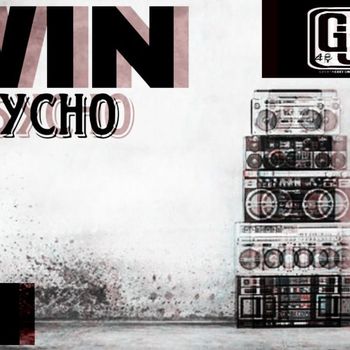 Psycho - Win (Explicit)