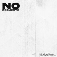 Sugur Shane - NO REQUESTS: THE LAST CHAPTER (Explicit)