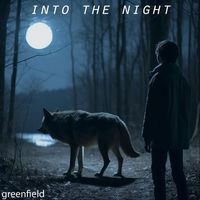 Greenfield - Into the Night