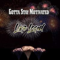 War - Gotta Stay Motivated (Live Loud)