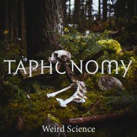 Weird Science - Taphonomy
