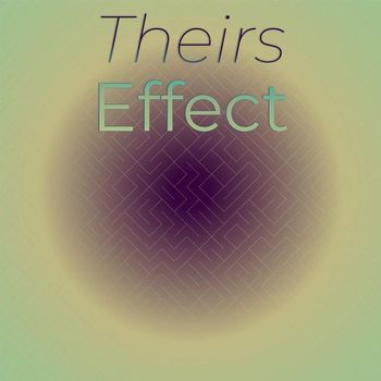 Various Artists - Theirs Effect
