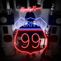 NinetyNine - Born in 99