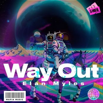 Elan Myles - Way Out