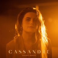 Cassandre - Vincent Delerm