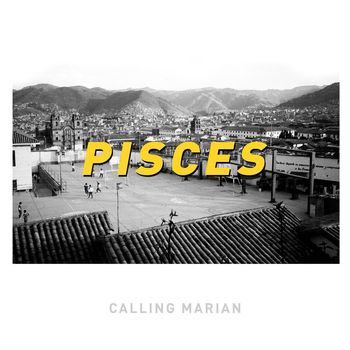 Calling Marian - Pisces