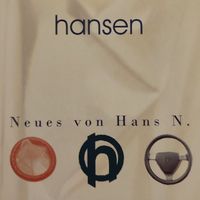 Hansen - Neues von Hans N.