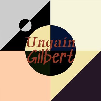 Various Artists - Ungain Gilbert