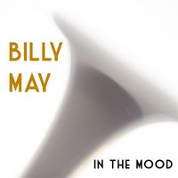 Billy May & His Orchestra - In The Mood