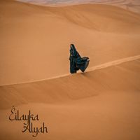 Alyah - Eilayka (KepadaMu) [feat. Asni Mansor]