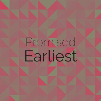 Various Artists - Promised Earliest