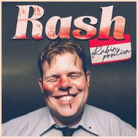 Rash - Rabia Positiva