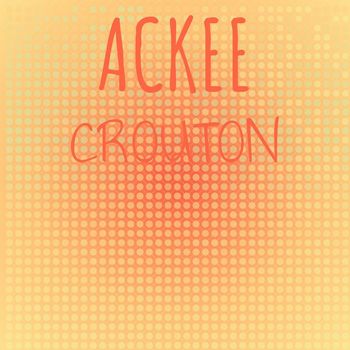 Various Artists - Ackee Crouton