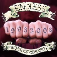 Endless - Decade Of Obscurity (Explicit)