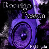 Nightingale - Rodrigo Pessoa