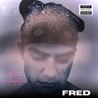 Fred - left with no competition (Explicit)