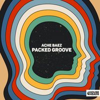 Ache Baez - Packed Groove