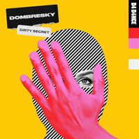 Dombresky - Dirty Secret