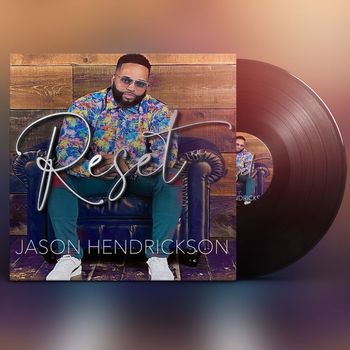 Jason Hendrickson - Reset
