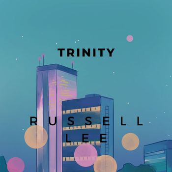 Russell Lee - Trinity
